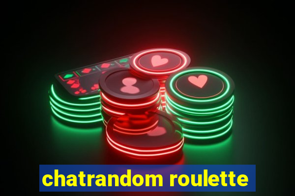 chatrandom roulette